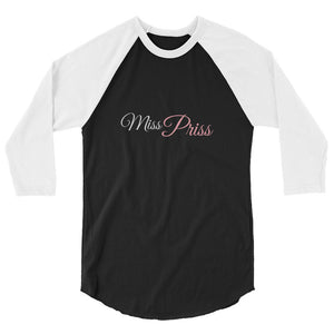 Miss Priss Custom 3/4 sleeve raglan shirt