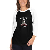 Play The Game - Zombie Gamer Graphic - Custom 3/4 sleeve raglan shirt