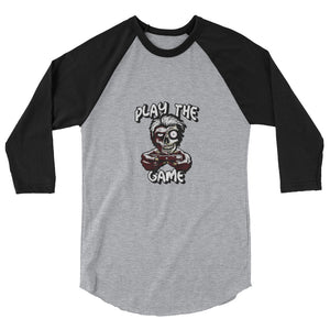 Play The Game - Zombie Gamer Graphic - Custom 3/4 sleeve raglan shirt