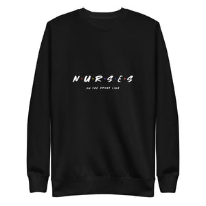 Nurses On The Front Line - Friends Logo Custom Unisex Fleece Pullover