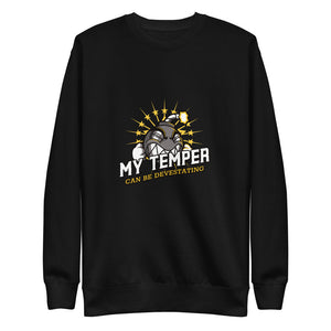 My Temper Can Be Devastating - Bomb Logo Custom Unisex Fleece Pullover