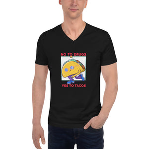 No To Drugs, Yes To Tacos - Taco Graphic Custom Unisex Short Sleeve V-Neck T-Shirt