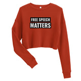 Free Speech Matters Custom Crop Sweatshirt