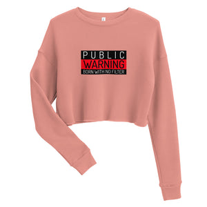 Warning Label Clothing Custom Crop Sweatshirt